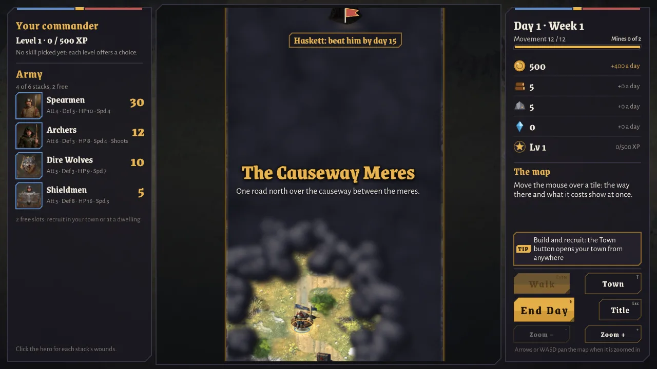DANKGAME on the first day of a Conquest on dankgame.com, a tap after PLAY and the choice of people. In the middle, the map named The Causeway Meres, tall and narrow and still dark with fog except for a lit patch of road and grass at the bottom, where the hero stands in a gold ring outside his town; a banner at the top reads Haskett: beat him by day 15. The left panel shows the commander at level 1 with no skill picked yet, and the army, 4 of 6 stacks: 30 spearmen, 12 archers, 10 dire wolves and 5 shieldmen. The right panel reads Day 1 · Week 1, movement 12 of 12, 500 gold, 5 wood, 5 ore and no crystal, with a tip about the Town button above the Walk, End Day, Town, Title and zoom buttons.